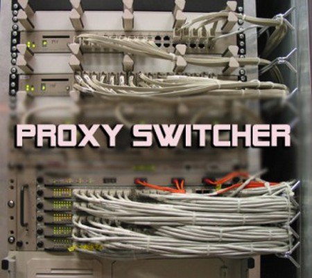 Proxy Switcher PRO 5.10.0 Build 6810 