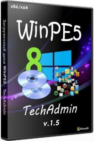����������� ���� WinPE5 - TechAdmin 1.5 (x86/x64/RUS/2014)
