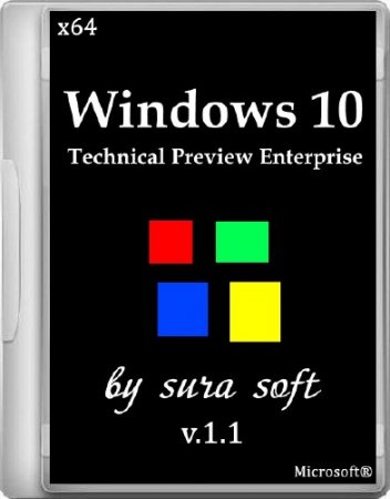 Windows 10 Technical Preview Enterprise by sura soft v.1.1 (x64/2014/RUS/ENG)