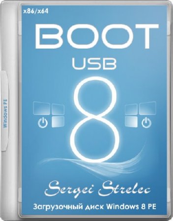 Boot USB Sergei Strelec 2014 v.7.0 (x86/x64/RUS/ENG)