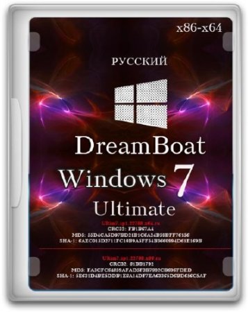 Windows 7 Ultimate SP1 6.1.7601.22788 DreamBoat by Lopatkin (x86/x64/2014/RUS)