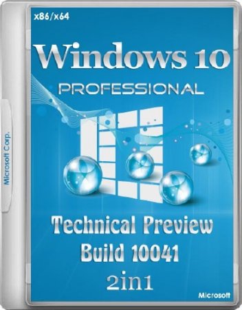 Windows 10 Professional Technical Preview Build 10041 2in1 by Andreyonohov (x86/x64/RUS)