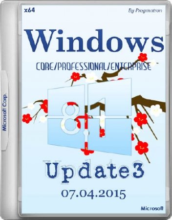 Windows 8.1 Core/Pro/Enterprise Update 3 by Progmatron 07.04.2015 (x64/RUS/2015)
