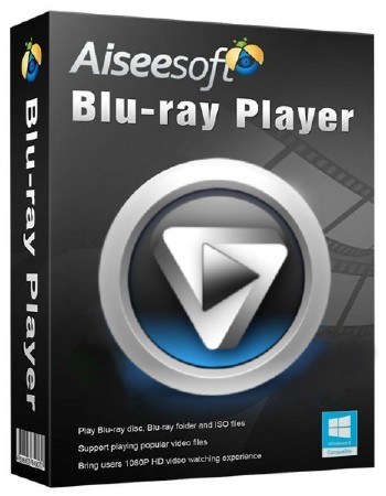 Aiseesoft Blu-ray Player 6.2.98 + Rus