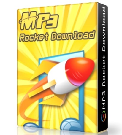 MP3 Rocket Download 2.5.5.2 Portable
