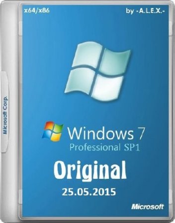 Windows 7 Professional SP1 Original by -A.L.E.X.- 25.05.2015 (x86/x64/RUS/ENG) 