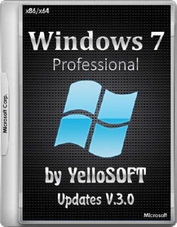 Windows 7 SP1 Professional x86/x64 Updates v.3.0 by YelloSOFT (2016/RUS)