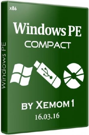 Windows 7 PE compact by Xemom1 16.03.16 (x86/RUS)