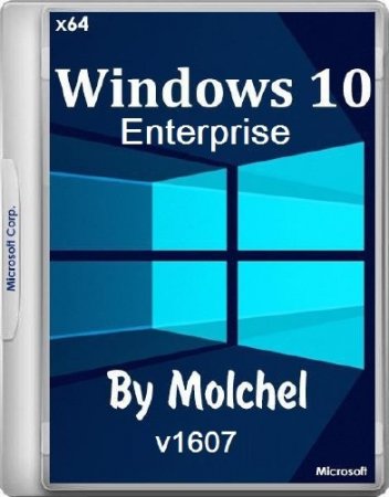 Windows 10 Enterprise v1607 x64 by molchel (RUS/2016)