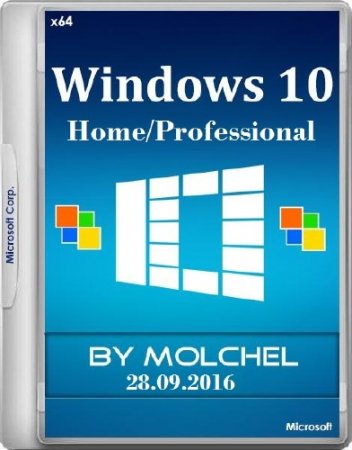 Windows 10 Home/Pro 10.0.14393.187 Version RS1 1607 x64 28.09.2016 by molchel (RUS/2016)