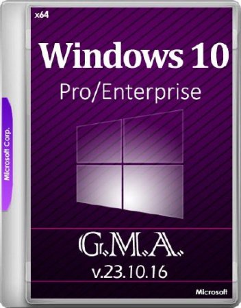 Windows 10 Pro/Enterprise RS1 G.M.A. v.23.10.16 (x64/RUS)