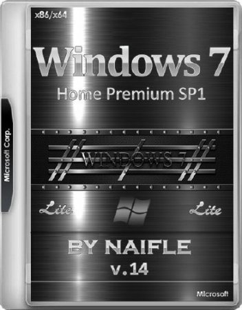 Windows 7 Home Premium SP1 x86/x64 Lite v.14 by naifle (RUS/2016)